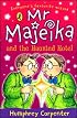 Mr Majeika and the Haunted Hotel (Puffin Books)