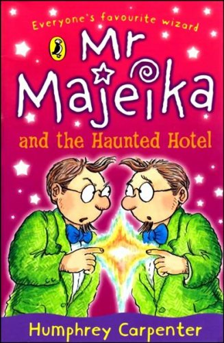  : Mr. Majeika and the Haunted Hotel (Puffin Books)