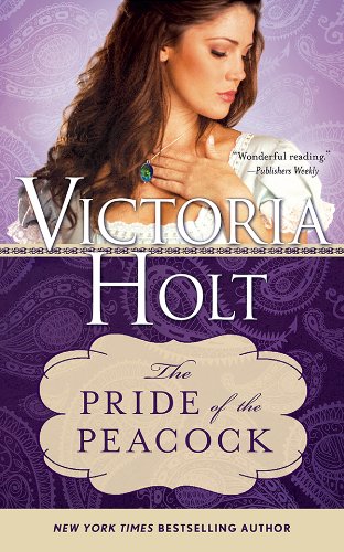 The Pride of the Peacock: A captivating and mysterious gothic romance (Casablanca Classics)