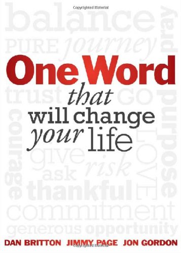 one word that will change your life