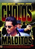 Cholos Malditos