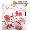 The Artful Bride: Wedding Favors and Decorations: A Stylish Bride's Guide to Simple, Handmade Wedding Crafts