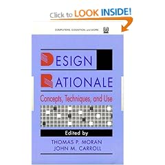 Design Rationale: Concepts, Techniques, and Use