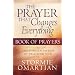 The Prayer That Changes Everything: Book of Prayers