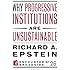 Why Progressive Institutions are Unsustainable (Encounter Broadsides)