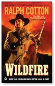 Wildfire (Ralph Cotton Western Series)