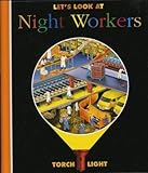 Let's look at night workers