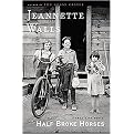 Half Broke Horses (Hardcover)