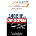 Leadership and Self-Deception: Getting out of the Box