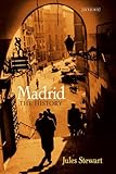Madrid : the history