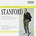Stanford: Irish Rhapsody No. 4 / Funeral March / Piano Concerto No. 2