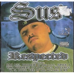 Sus Respected by Prodeje Of TheS.C.C, Spice Tina Yothers O family, Bad Azz (Audio CD)