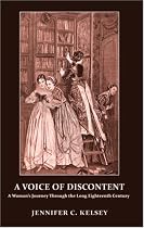 A Voice of Discontent: A Woman's Journey Through the Long Eighteenth Century