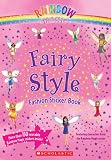 Fairy Style Fashion Sticker Book (Rainbow Magic)