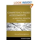 Competency-Based Assessments in Mental Health Practice: Cases and Practical Applications