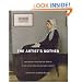 The Artist's Mother: A Tribute by History's Greatest Artists to the Women Who Created Them