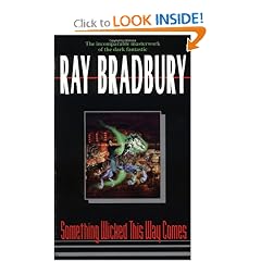 Something Wicked This Way Comes by Ray Bradbury