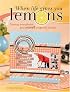 When Life Gives You Lemons: Turning Sour Photos Into Sweet Scrapbook Layouts