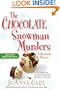 The Chocolate Snowman Murders (Chocoholic Mysteries, No. 8)