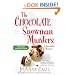 The Chocolate Snowman Murders (Chocoholic Mysteries, No. 8)