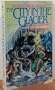 City In The Glacier (War of Powers, Book 2)