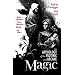 Magic: An Anthology of the Esoteric & Arcane