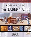 Rose Guide to the Tabernacle with Clear Plastic Overlays and Reproducible Charts