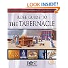 Rose Guide to the Tabernacle with Clear Plastic Overlays and Reproducible Charts