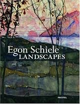 Egon Schiele: Landscapes