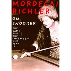 On Snooker: A Brilliant Exploration of the Game and the Characters Who Play It.
