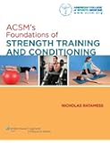 ACSM's Foundations of Strength Training and Conditioning