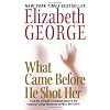 What Came Before He Shot Her