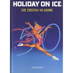 Holiday on Ice - Die ersten 50 Jahre