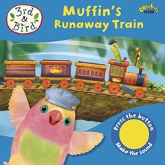 3rd and Bird: Muffin's Runaway Train: Sound Book