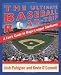 The Ultimate Baseball Road-Trip: A Fan's Guide to Major League Stadiums