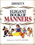 Disney's Elegant Book of Manners