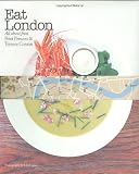 Eat London: All About Food