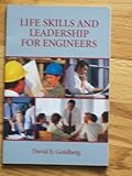 Life skills and leadership for engineers