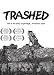TRASHED