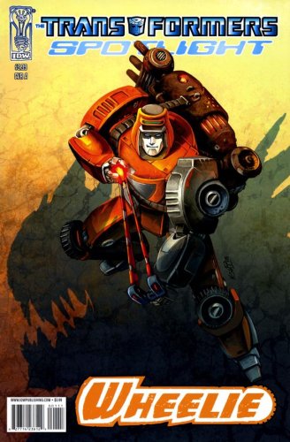 Transformers Spotlight - Wheelie #1 (IDW Publishing)