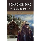 Crossing Values ~ Carrie Daws