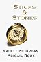 Sticks & Stones (Cut & Run Series)