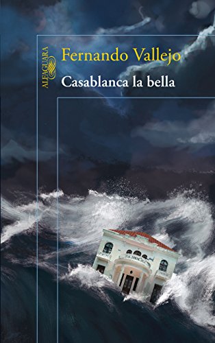 Casablanca la bella (Spanish Edition)