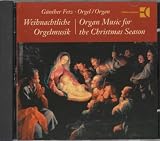 Gunter Fetz - Organ Music fo the Christmas Season