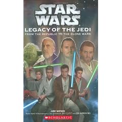 Star Wars - Legacy of the Jedi: A Clone Wars Novel
