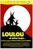 Loulou et autres loups