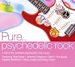 Pure... Psychedelic Rock