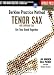 Berklee Practice Method: Tenor and Soprano Sax: Get Your Band Together