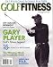 Golf Fitness, January/February 2008 Issue