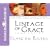 Unveiled: Tamar/Unashamed: Rahab/Unshaken: Ruth/Unspoken: Bathsheba/Unafraid: Mary (The Lineage of Grace Series 1-5)